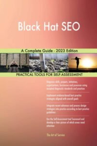 Read more about the article Black Hat SEO A Complete Guide 2023 Edition Review